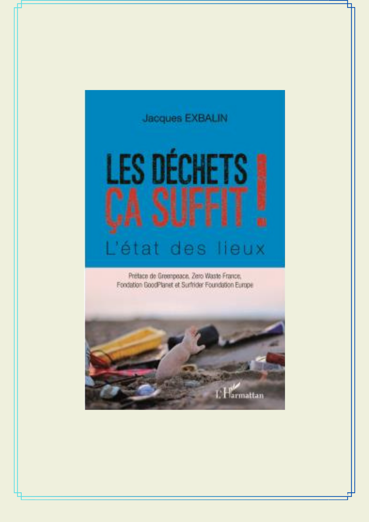 Lire la suite à propos de l’article Les déchets, ça suffit !