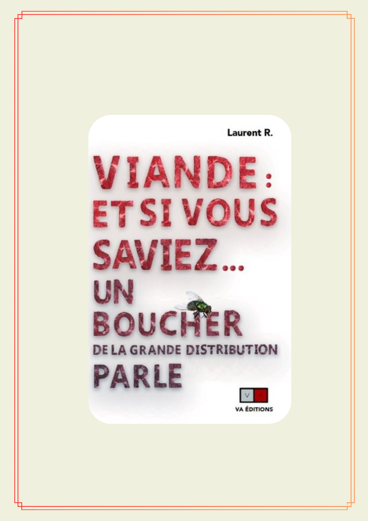 Lire la suite à propos de l’article Viande : et si vous saviez