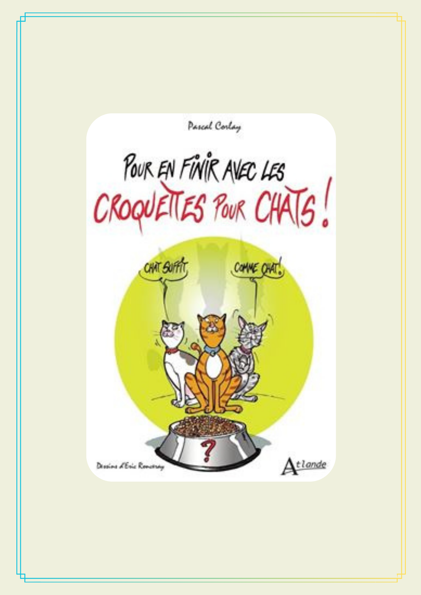 Lire la suite à propos de l’article Pour en finir avec les croquettes pour chats !