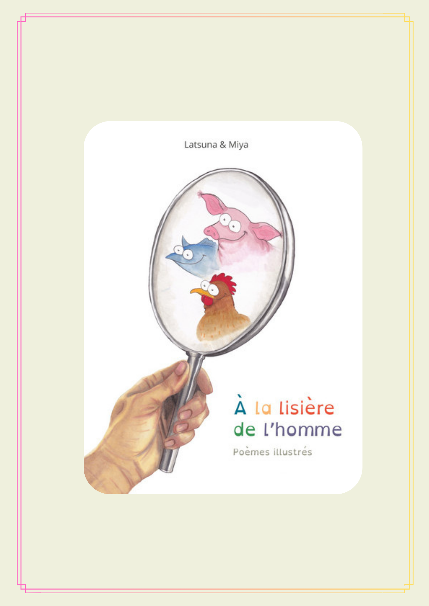 Lire la suite à propos de l’article A la lisière de l&rsquo;homme