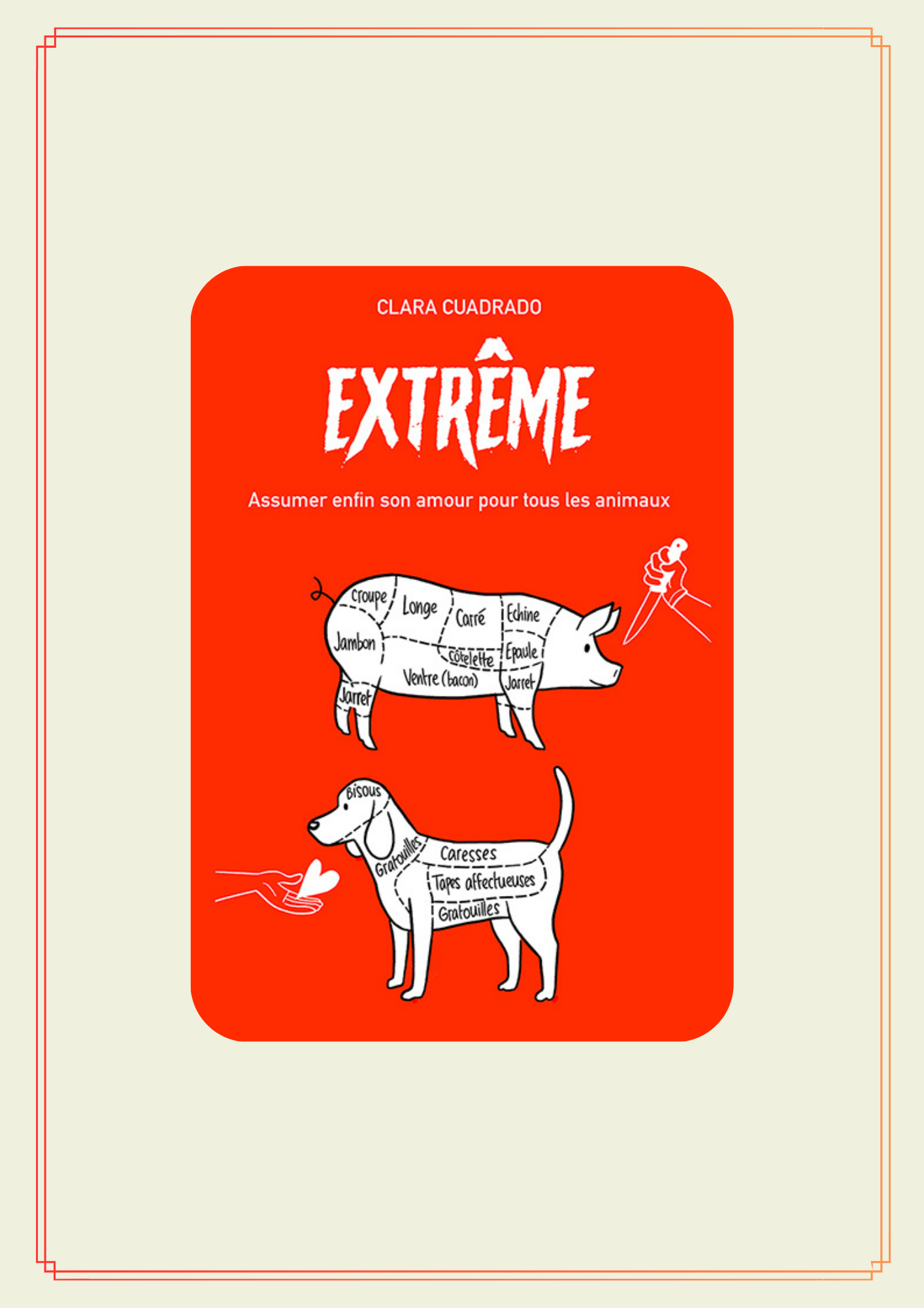 Lire la suite à propos de l’article EXTREME: Assumer enfin son amour pour tous les animaux