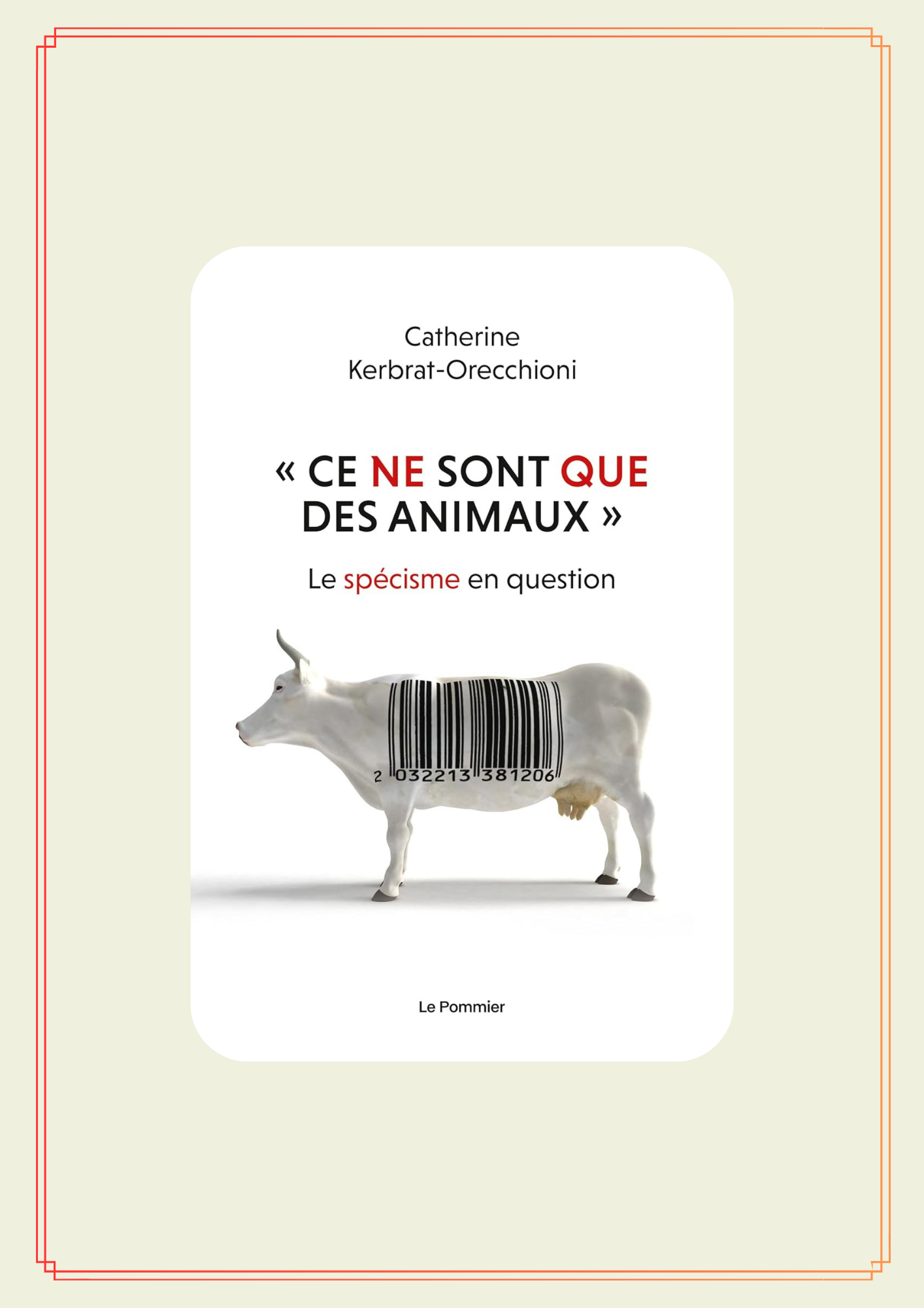 Lire la suite à propos de l’article Ce ne sont que des animaux, le specisme en question