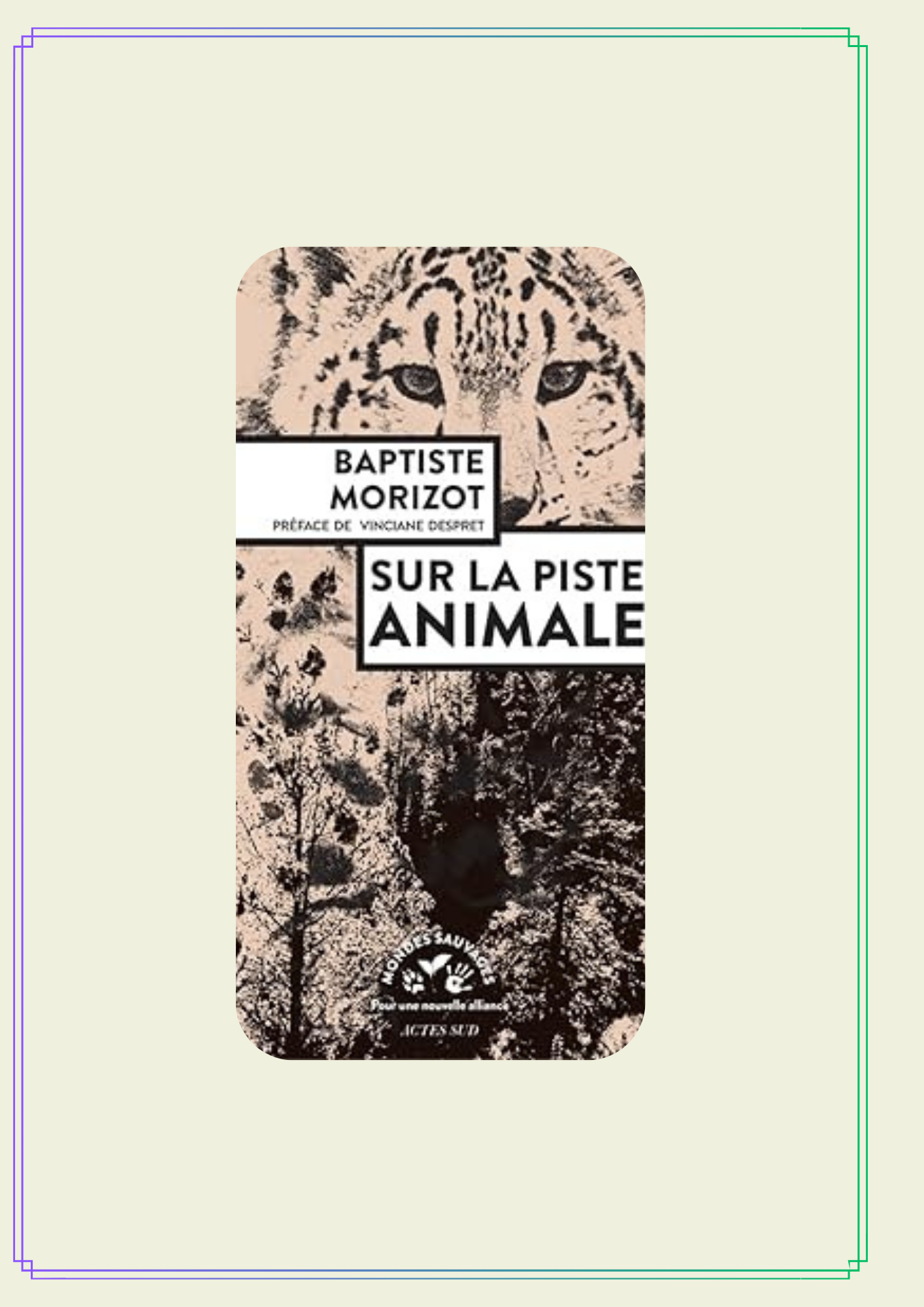 Lire la suite à propos de l’article SUR LA PISTE ANIMALE
