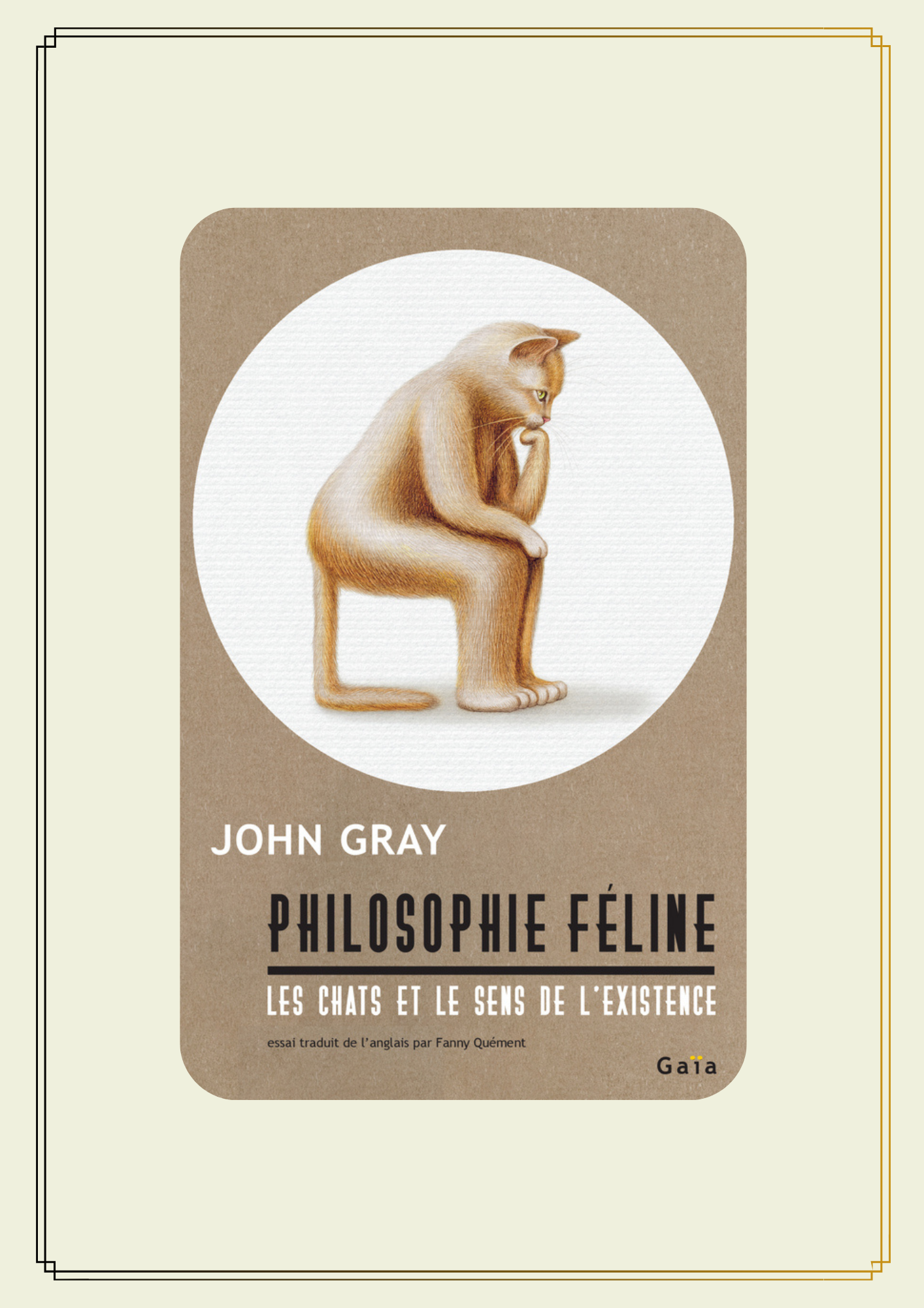 Lire la suite à propos de l’article PHILOSOPHIE FELINE