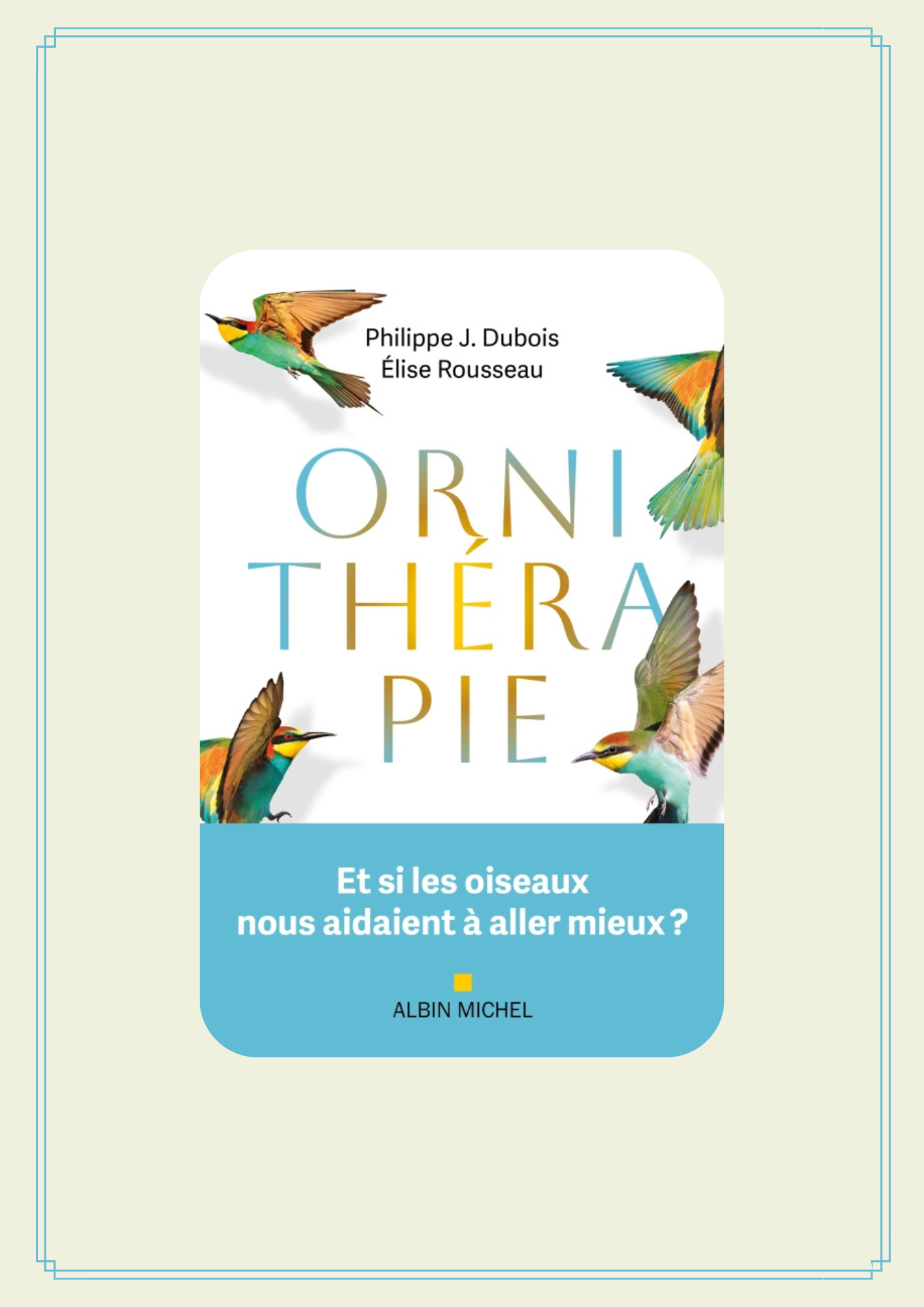 Lire la suite à propos de l’article ORNITHÉRAPIE